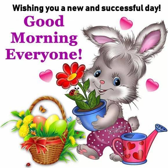 333007-Wishing-You-A-New-And-Successful-Day-Good-Morning-Everyone-.jpg