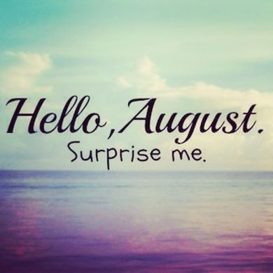 Hello August.jpg