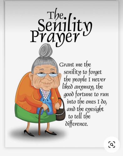 Senility Prayer.jpg