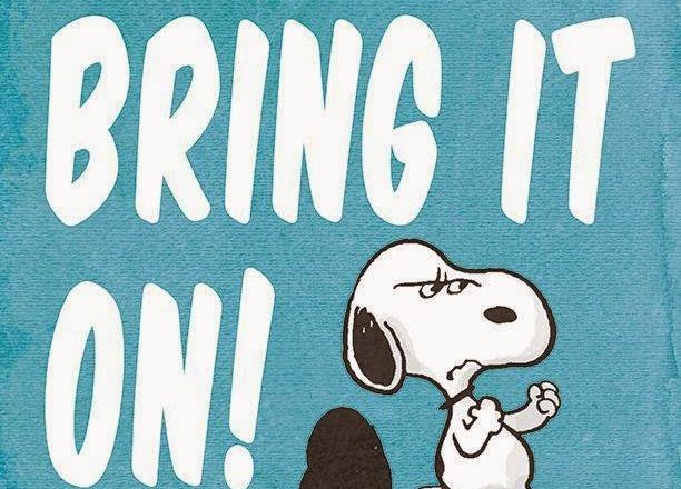 snoopy-bring it on.jpg